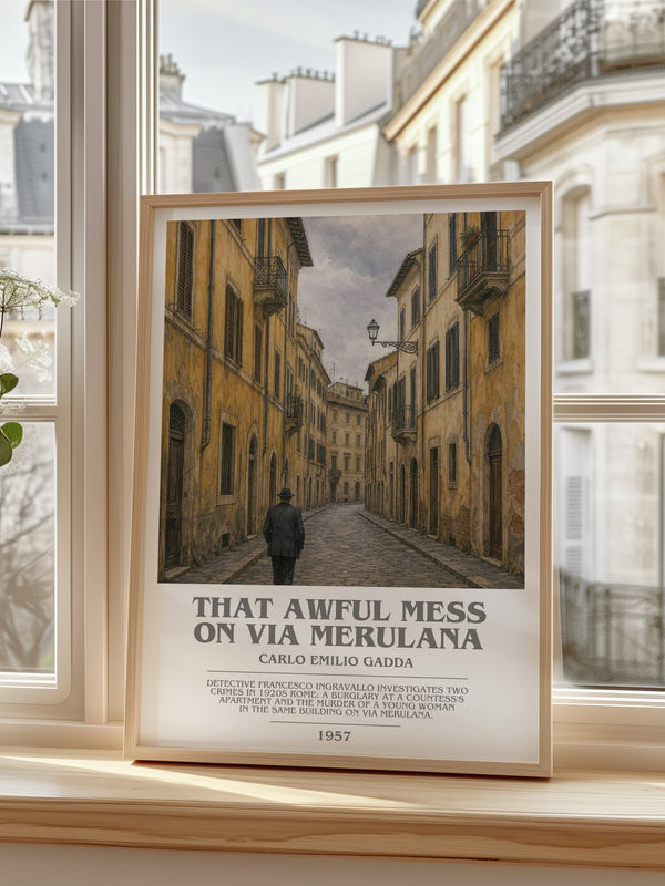 That Awful Mess On Via Merulana Bookish Wall Art by Carlo Emilio Gadda – framed print by a bright window