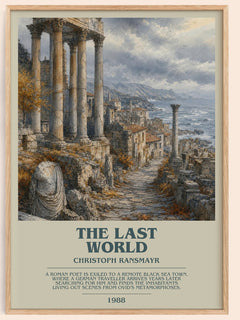 The Last World Bookish Wall Art by Christoph Ransmayr – framed poster