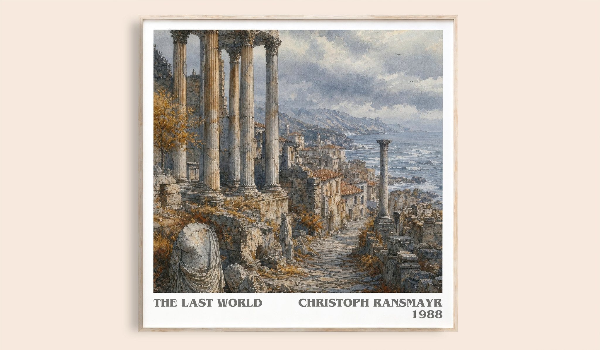 The Last World Literary Art Print by Christoph Ransmayr