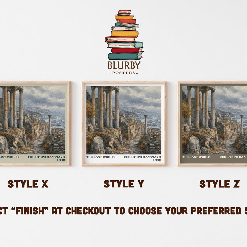 The Last World literary print in frame leaning in hallway – literary fiction wall art