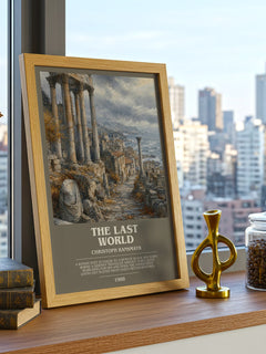 The Last World Bookish Wall Art by Christoph Ransmayr – framed print on a city-view windowsill