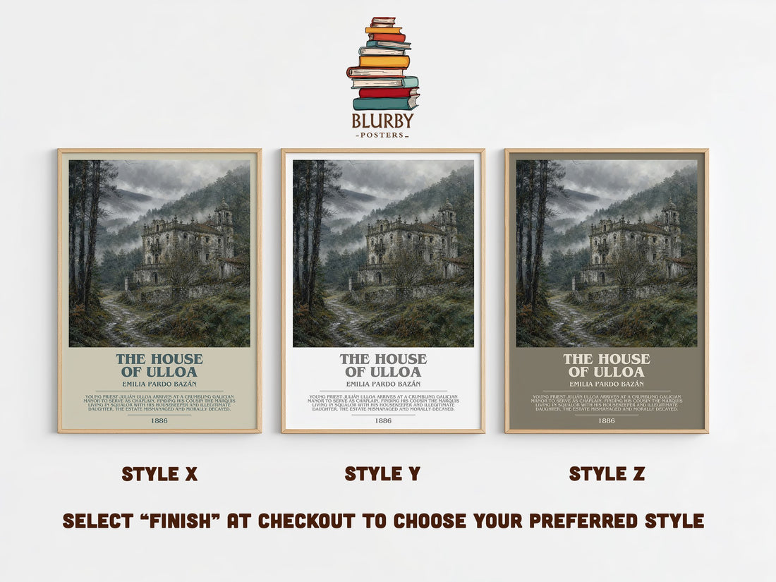 The House of Ulloa Bookish Wall Art by Emilia Pardo Bazán – Style X, Y and Z side by side – choose your finish