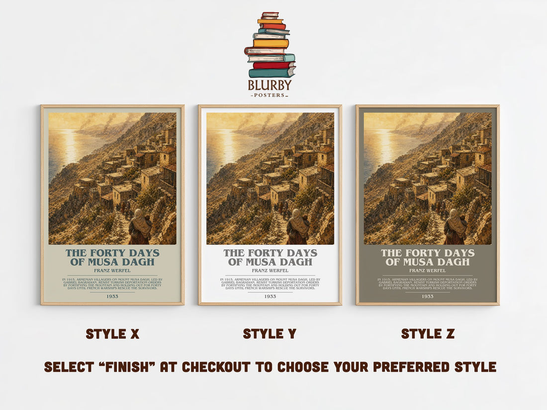 The Forty Days Of Musa Dagh Bookish Wall Art by Franz Werfel – Style X, Y and Z side by side – choose your finish