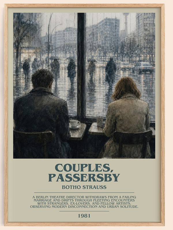 Couples, Passersby Bookish Wall Art by Botho Strauß – framed poster