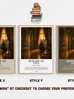 Beware Of Pity Bookish Wall Art by Stefan Zweig – Style X, Y and Z side by side – choose your finish