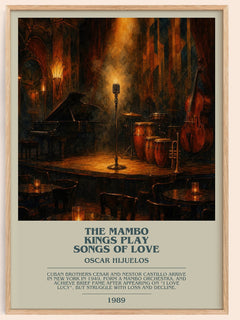 The Mambo Kings Play Songs of Love Bookish Wall Art by Oscar Hijuelos – framed poster
