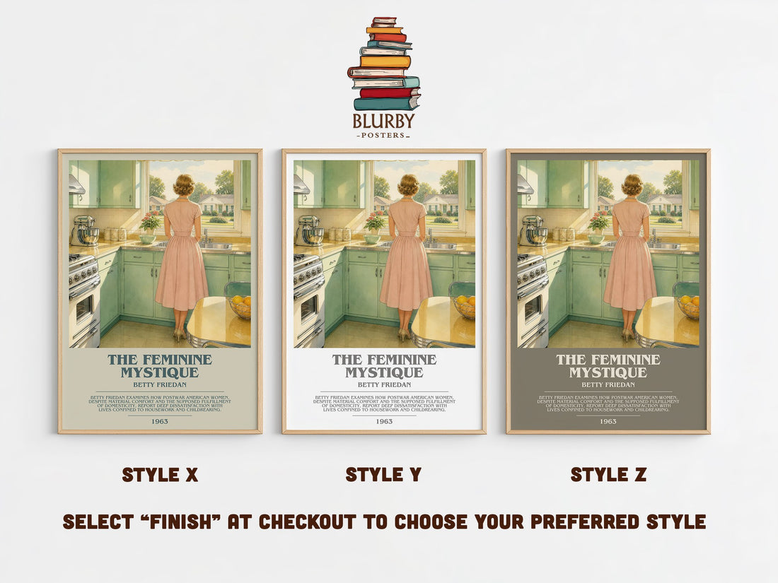 The Feminine Mystique Bookish Wall Art by Betty Friedan – Style X, Y and Z side by side – choose your finish