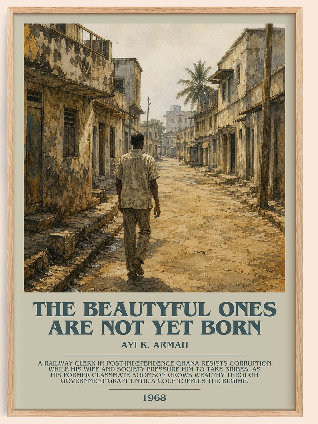 The Beautyful Ones are Not Yet Born Bookish Wall Art by Ayi K. Armah – framed poster