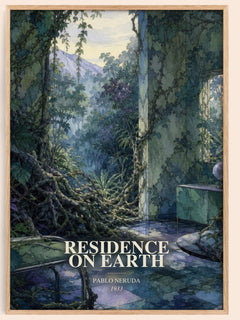 Residence on Earth watercolour book poster by Pablo Neruda – framed literary art print