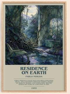 Residence on Earth bookish book poster by Pablo Neruda – framed literary art print