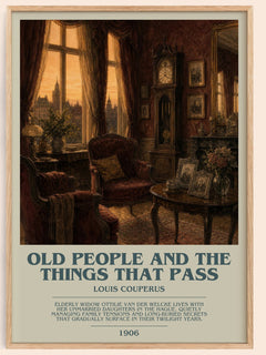 Old People And The Things That Pass bookish book poster by Louis Couperus – framed literary art print