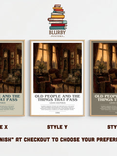 Old People And The Things That Pass bookish print framed by window – literary home decor