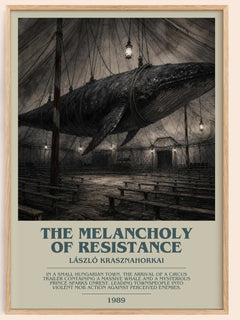The Melancholy of Resistance bookish book poster by László Krasznahorkai – framed literary art print