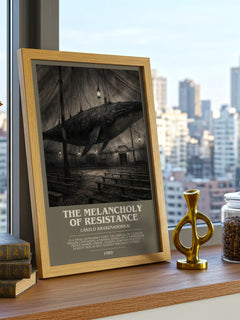 The Melancholy of Resistance bookish poster colour and style options – László Krasznahorkai book art