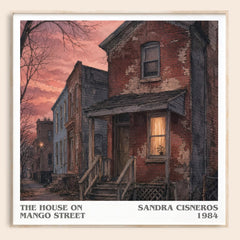 The House on Mango Street literary book poster by Sandra Cisneros – framed literary art print