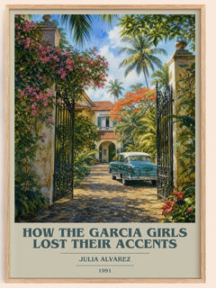 How the Garcia Girls Lost Their Accents book cover book poster by Julia Alvarez – framed literary art print