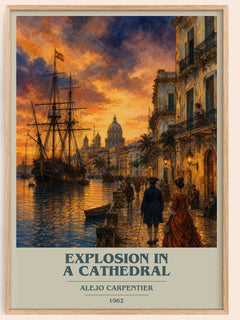Explosion In A Cathedral book cover book poster by Alejo Carpentier – framed literary art print