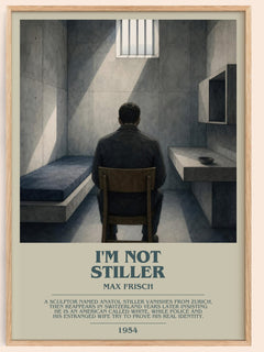 I'm Not Stiller bookish book poster by Max Frisch – framed literary art print