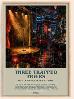 Three Trapped Tigers Bookish Wall Art by Guillermo Cabrera Infante – framed poster