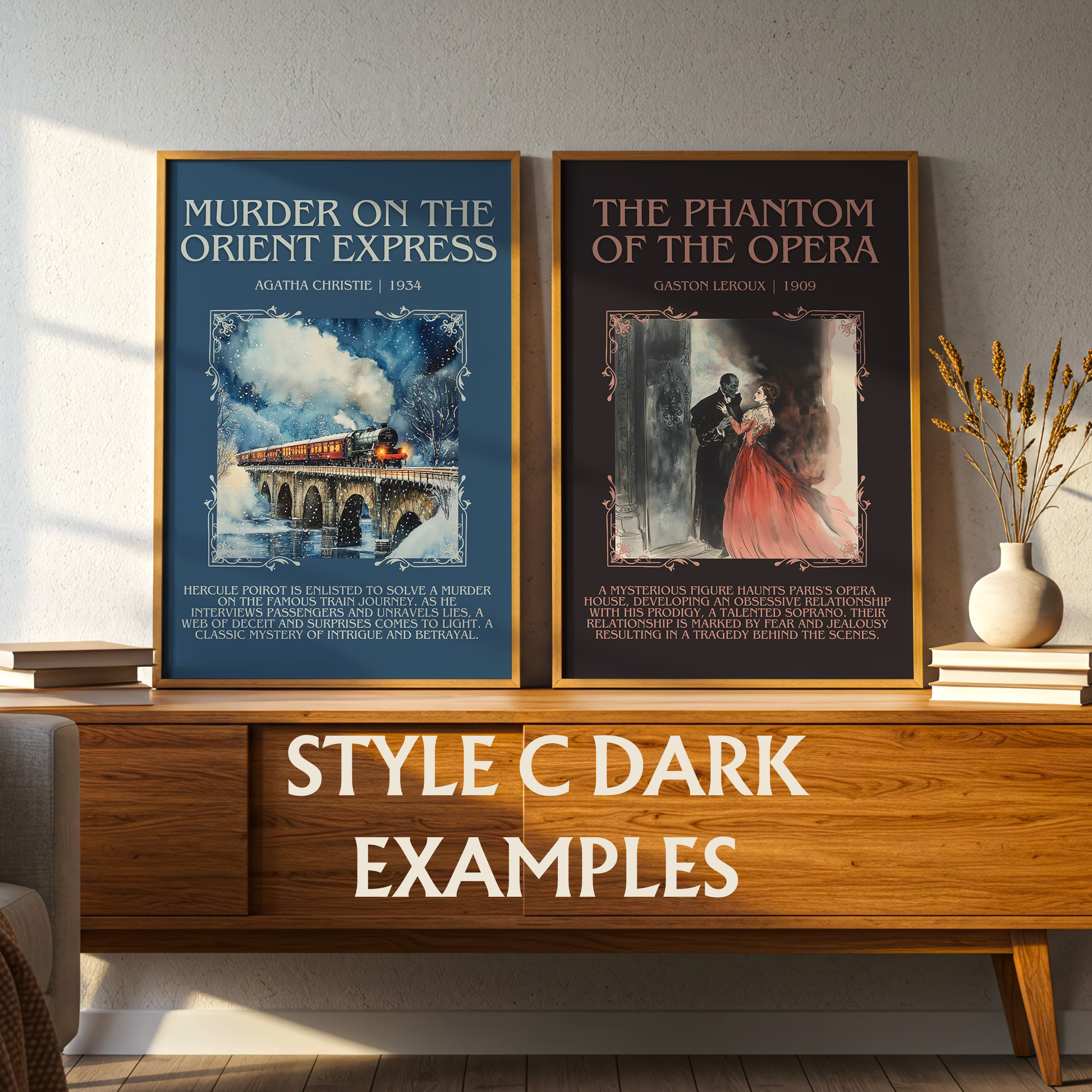 two framed posters on a wooden shelf, each depicting a different scene from a play. The posters are titled "MURDER ON THE ORIENT EXPRESS" and "THE PHANTOM OF THE OPERA" respectively. The posters are arranged in a row, and the image is described as a "STYLE C DARK EXAMPLES" style.