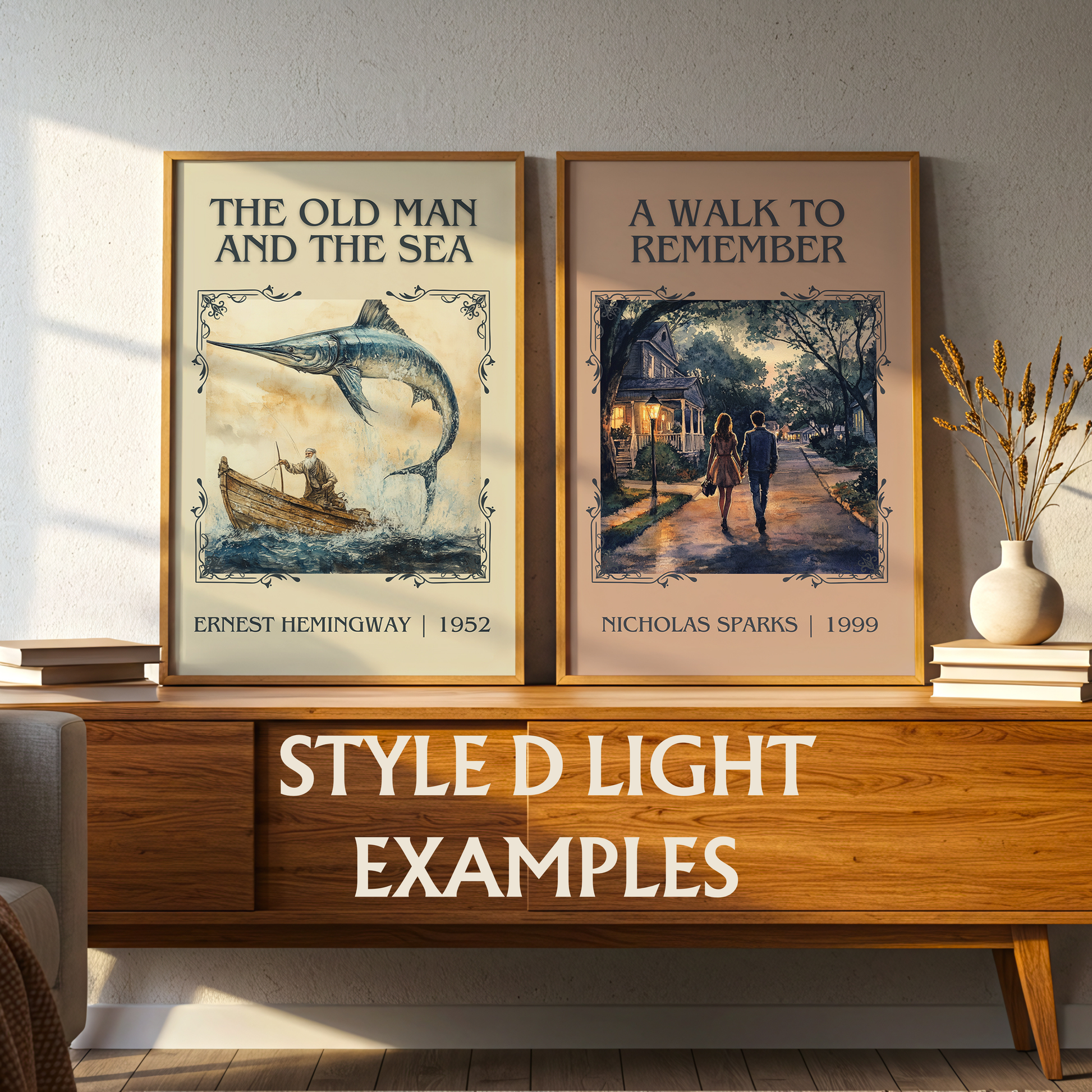 two framed book covers titled "The Old Man and the Sea" and "A Walk to Remember" by Ernest Hemingway and Nicholas Sparks, respectively, with the text "Style D Light Examples" below them.