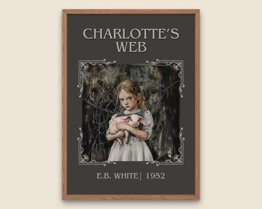 Charlotte's Web by E. B. White High Quality Poster Print. Free Delivery Wall Art. Author and Blurb Book / Novel Artwork Gift Present Story