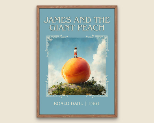 James And The Giant Peach by Roald Dahl High Quality Poster Print. Free Delivery Wall Art. Author and Blurb Book / Novel Minimalist Art
