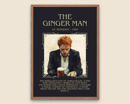 The Ginger Man by J.P. Donleavy Descriptive, High Quality Poster Print. Free Delivery Wall Art.Author and Blurb Book Artwork