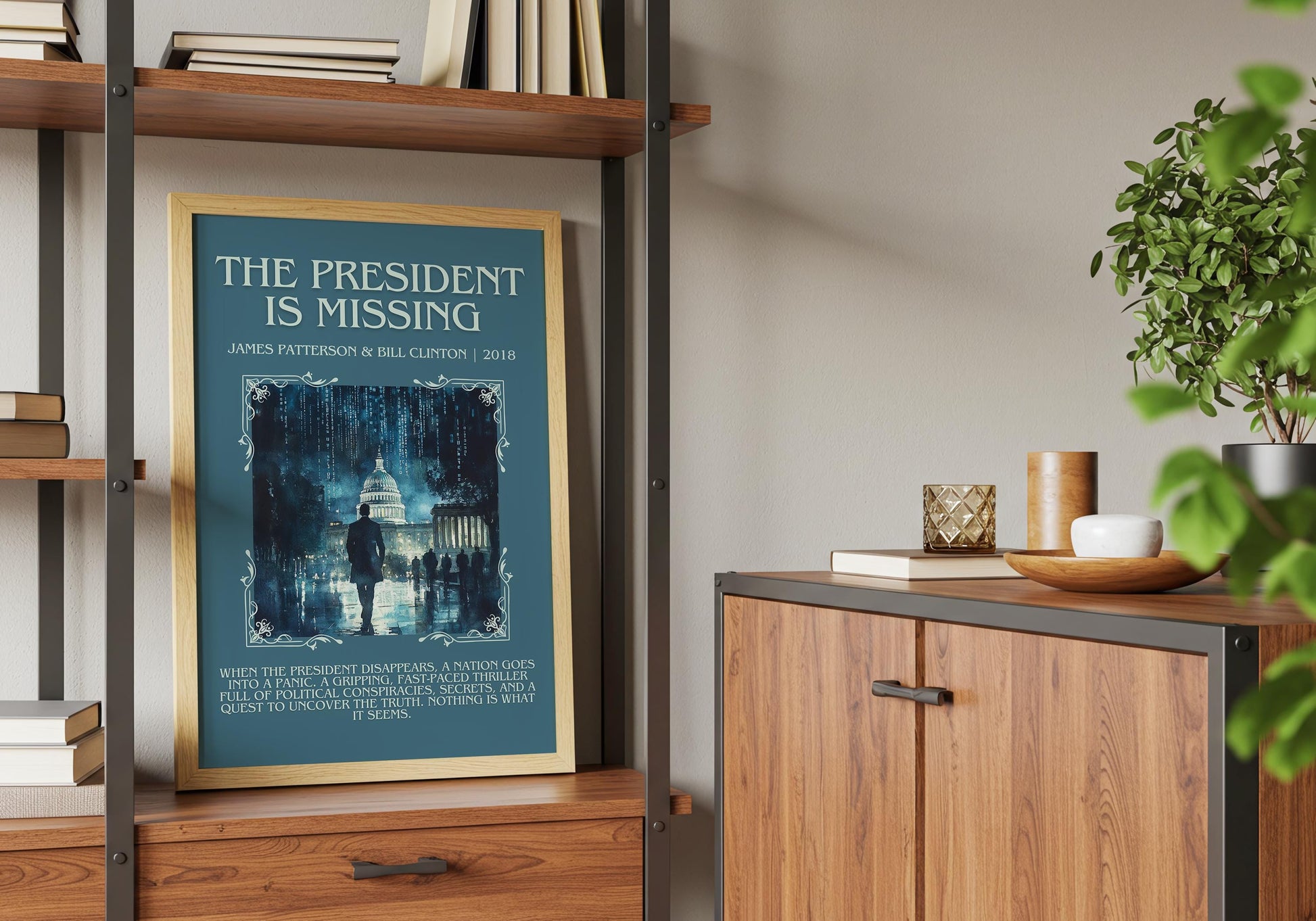 The President Is Missing by James Patterson Descriptive, High Quality Poster Print. Free Delivery Wall Art. Author & Blurb Book Artwork.
