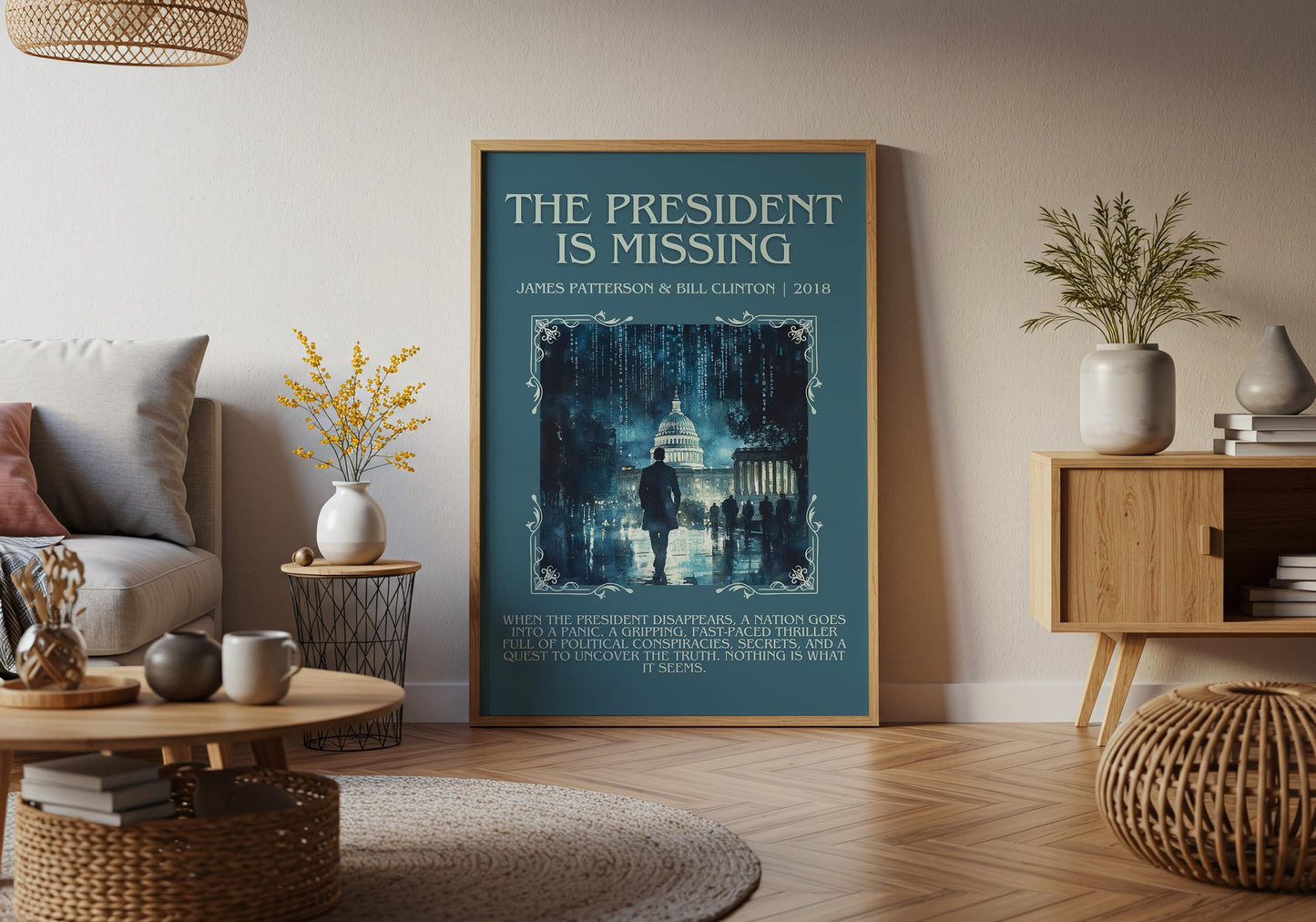 The President Is Missing by James Patterson Descriptive, High Quality Poster Print. Free Delivery Wall Art. Author & Blurb Book Artwork.