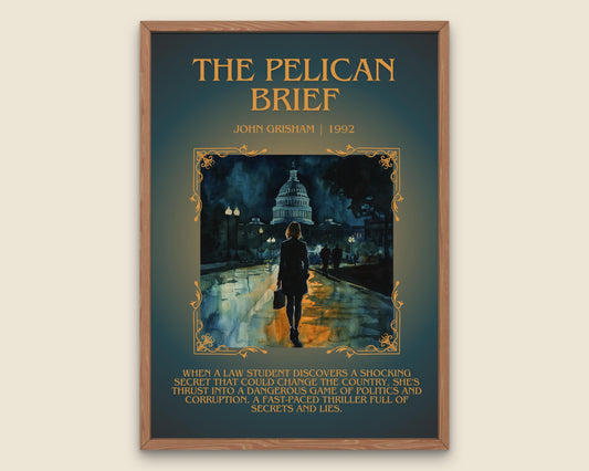 The Pelican Brief by John Grisham Descriptive, High Quality Poster Print. Free Delivery Wall Art.Author&Blurb Book Artwork.Book Summary Gift