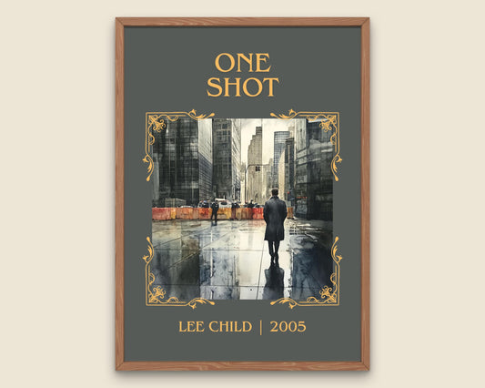 One Shot by Lee Child High Quality Poster Print. Free Delivery Wall Art. Author & Blurb Book/Novel Minimalist Art Gift Decor