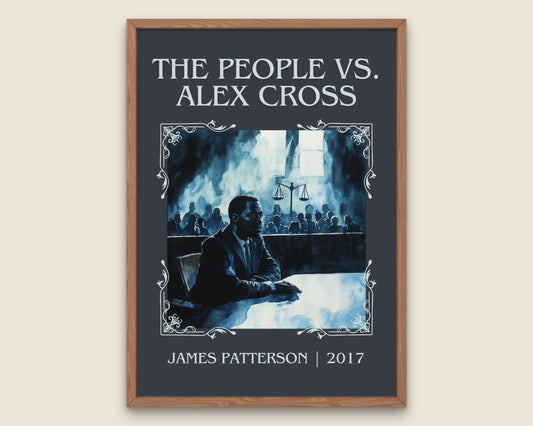 The People vs Alex Cross by James Patterson High Quality Poster Print. Free Delivery Wall Art-Author & Blurb Book/Novel Minimalist Art Gift