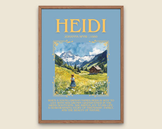 Heidi by Johanna Spyri Descriptive, High Quality Poster Print.Free Delivery Wall Art.Author&Blurb Book Artwork. Book Gift