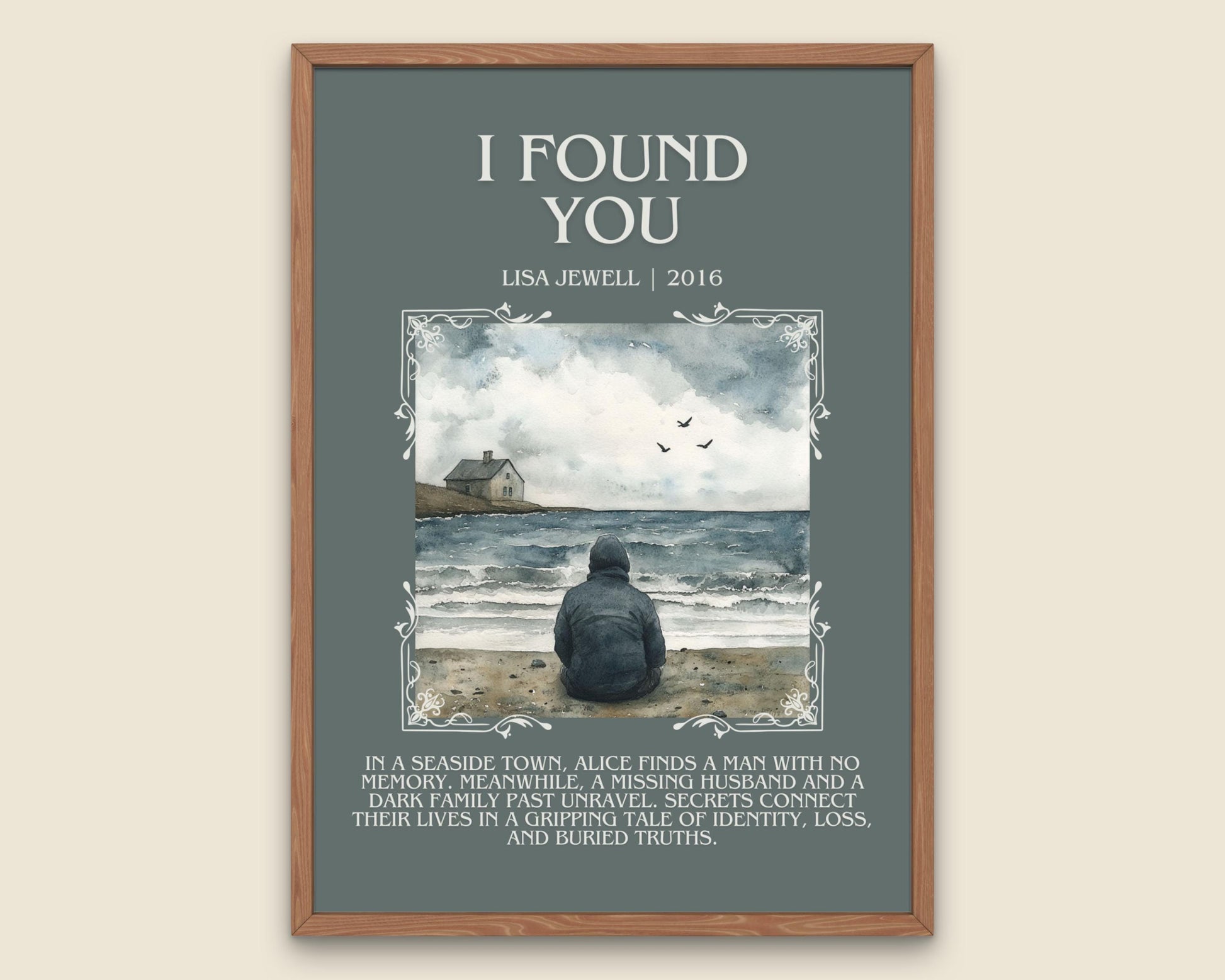 I Found You by Lisa Jewell Descriptive, High Quality Poster Print.Free Delivery Wall Art.Author&Blurb Book Artwork. Book Gift