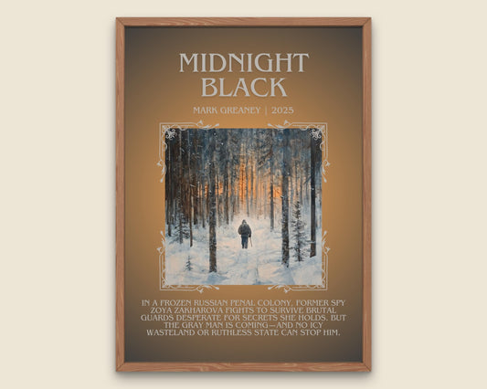 Midnight Black by Mark Greaney Descriptive, High Quality Poster Print.Free Delivery Wall Art.Author&Blurb Book Artwork. Book Summary Gift