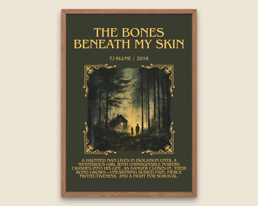 The Bones Beneath My Skin by by TJ Klune Descriptive,High Quality Poster Print.Free Delivery Wall Art.Author&Blurb Book Artwork.Summary Gift