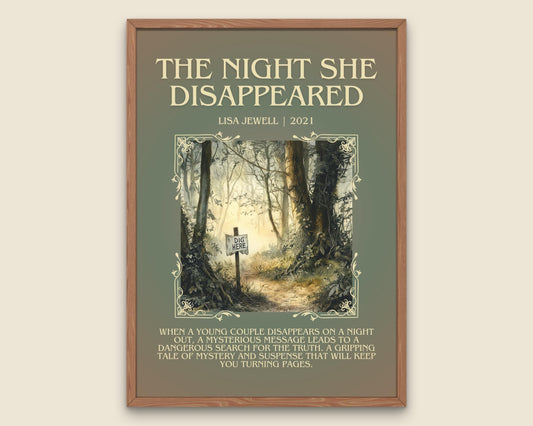 The Night She Disappeared by Lisa Jewell Descriptive, High Quality Poster Print.Free Delivery Wall Art.Author&Blurb Book Artwork. Summary