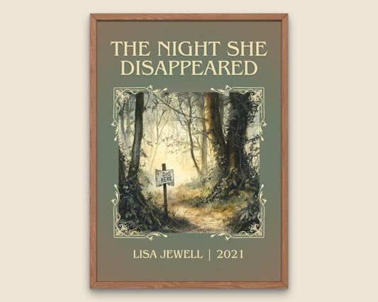 The Night She Disappeared by Lisa Jewell High Quality Poster Print. Fast-Free Delivery Wall Art. Author, Title Book/Novel Artwork.Minimalist