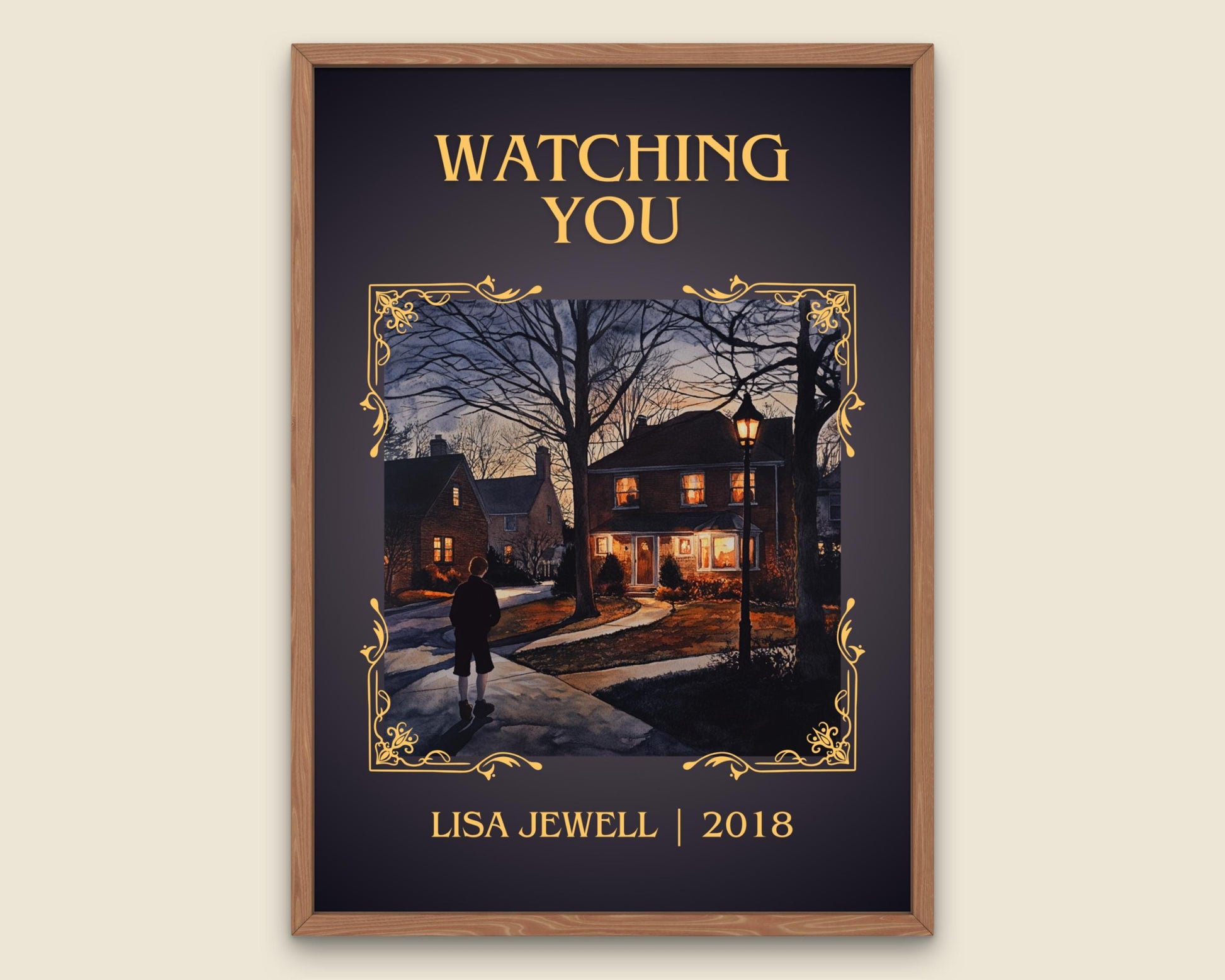 Watching You by Lisa Jewell High Quality Poster Print. Fast-Free Delivery Wall Art. Author, Title Book/Novel Artwork.Minimalist