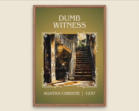 Dumb Witness by Agatha Christie High Quality Poster Print. Free Delivery Wall Art. Author and Blurb Book / Novel Minimalist Art. Book