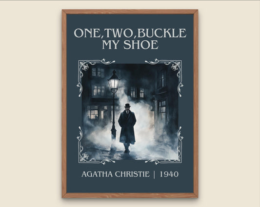 One Two Buckle My Shoe by Agatha Christie High Quality Poster Print. Free Delivery Wall Art. Author and Blurb Book/Novel Minimalist Home Art