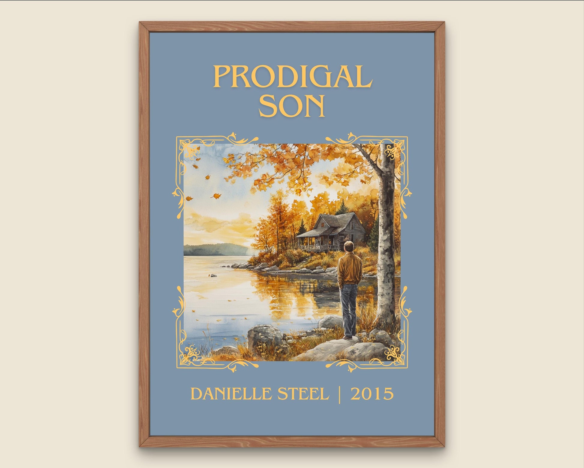 Prodigal Son by Danielle Steel High Quality Poster Print. Free Delivery Wall Art. Author and Blurb Book / Novel Minimalist Gift Home Art