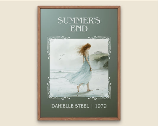 Summers End by Danielle Steel High Quality Poster Print. Free Delivery Wall Art-Author & Blurb Book/Novel Minimalist Art Home Gift