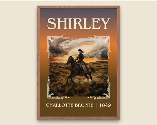 Shirley by Charlotte Bronte High Quality Poster Print. Free Delivery Wall Art. Author & Blurb Book/Novel Minimalist Art Gift