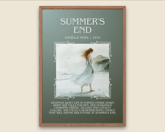Summer's End by Danielle Steel High Quality Poster Print. Free Delivery Wall Art. Author & Blurb Book/Novel Minimalist Art Gift