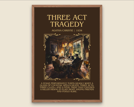 Three Act Tragedy by Agatha Christie High Quality Poster Print. Free Delivery Wall Art. Author & Blurb Book/Novel Minimalist Art Gift