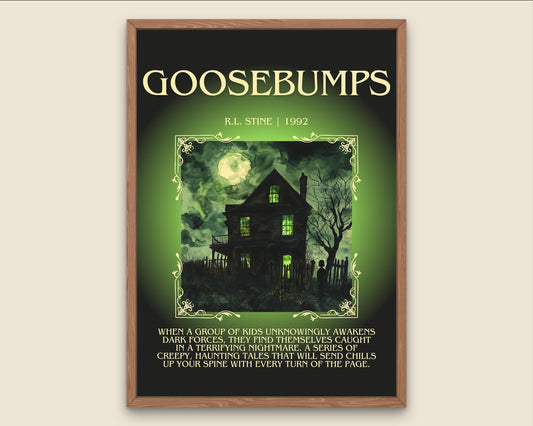 Goosebumps by R.L. Stine Descriptive, High Quality Poster Print. Free Delivery Wall Art. Author and Blurb Book Artwork