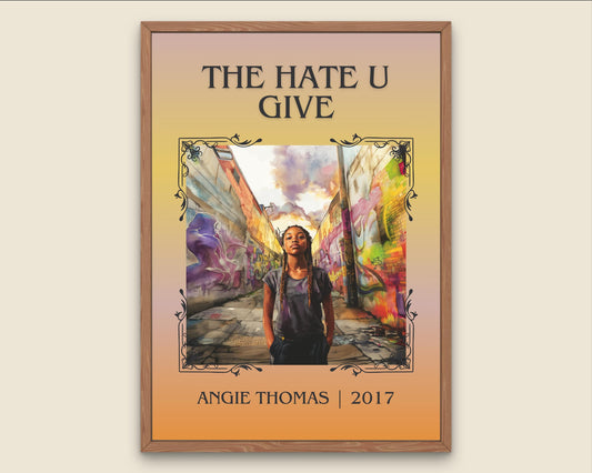 The Hate U Give by Angie Thomas High Quality Poster Print. Free Delivery Wall Art. Author&Blurb Book/Novel Minimalist Home