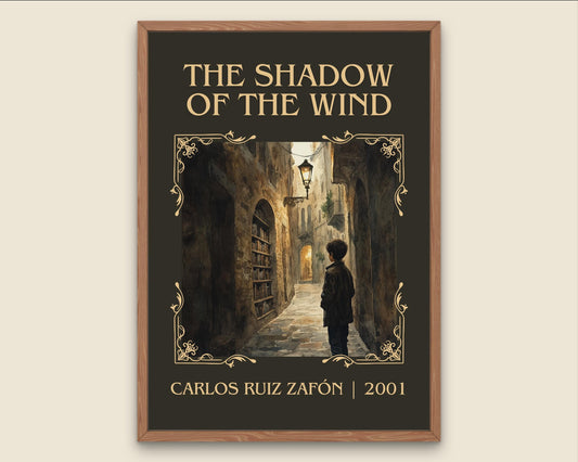 The Shadow Of The Wind by Carlos Ruiz Zafon High Quality Poster Print. Free Delivery Wall Art. Author&Blurb Book/Novel Minimalist Home Gift